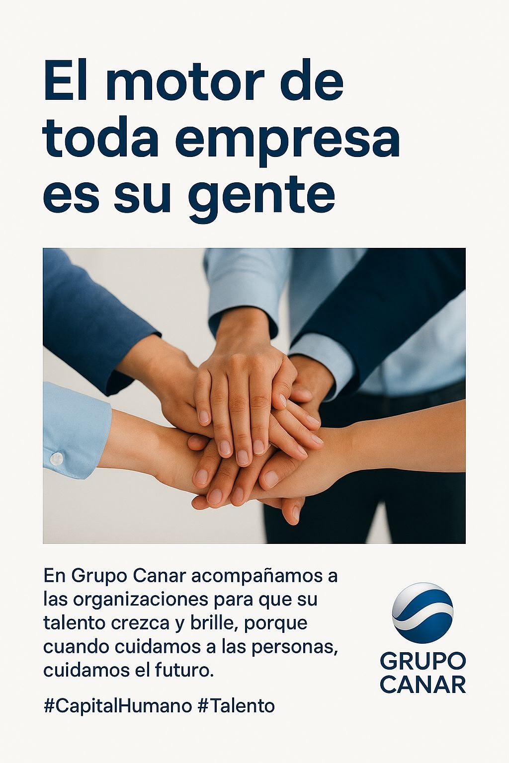 El motor de toda empresa es su gente